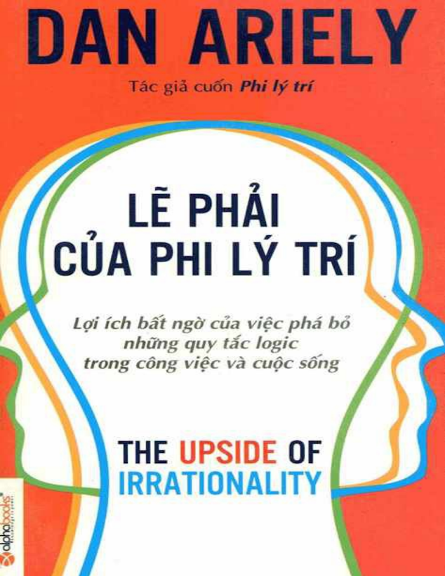 Tải Ebook Lê Phái Của Phi Lý Trí PDF – Dan Ariely: Giải Mã Hành Vi