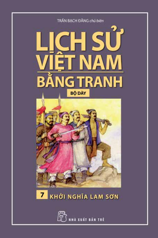 Tải Ebook Lịch Sử Việt Nam Bằng Tranh Tập 7 PDF Khởi Nghĩa Lam Sơn