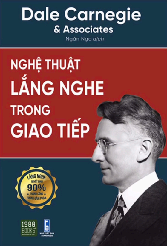 Tải Ebook Nghệ Thuật Lắng Nghe – Dale Carnegie & Áp Dụng Thành Công!