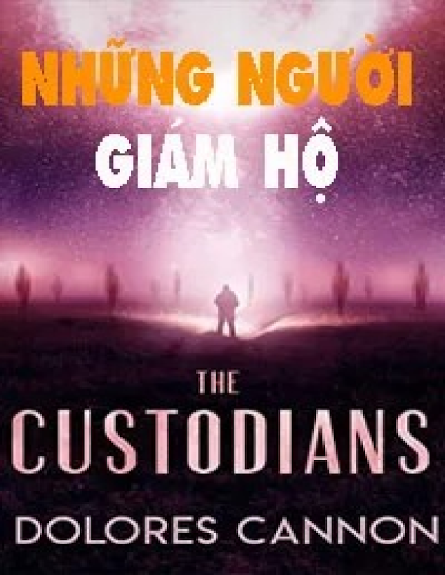 Tải Ebook Những Người Giám Hộ PDF – Dolores Cannon: Khám Phá Tri Thức Uyên Bác