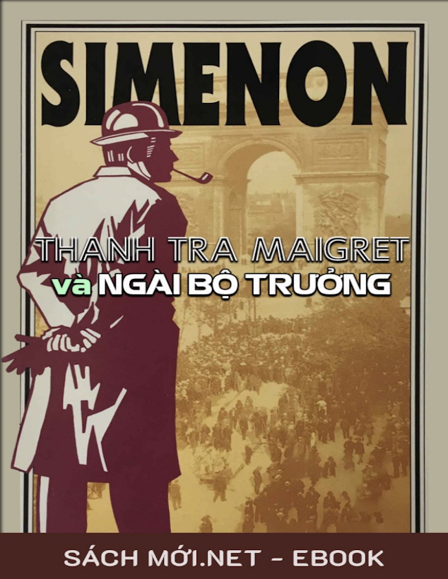 Tải Ebook Thanh Tra Maigret Và Ngài Bộ Trưởng PDF – Georges Simenon