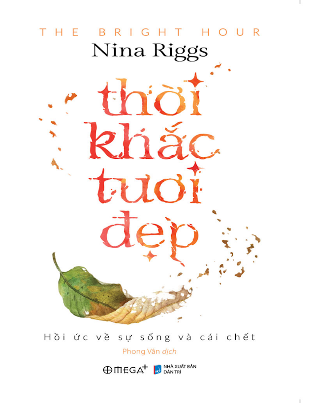 Tải Sách Ebook Thời Khắc Tươi Đẹp – Nina Riggs PDF Miễn Phí